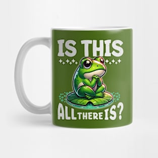 Pensive Frog on Lily Pad: "Is This All There Is?" Mug